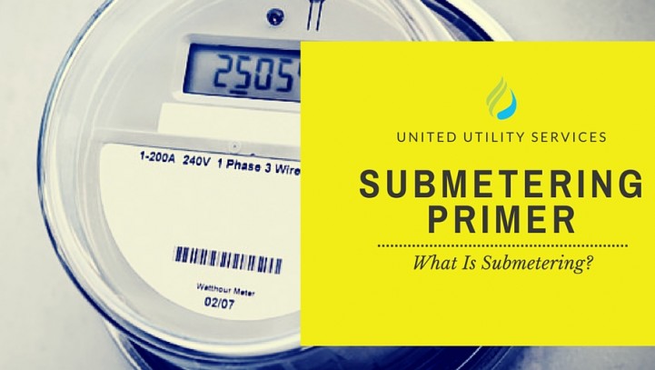 Submetering Primer: What Is Submetering?